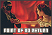  Point of No Return, The
