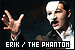  Erik/The Phantom